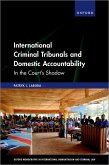 International Criminal Tribunals and Domestic Accountability (eBook, ePUB)