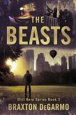 The Beasts (Still Here Series) (eBook, ePUB)