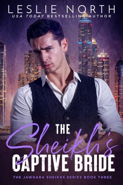 Cover The Sheikh's Captive Bride (Jawhara Sheikhs Series, #3) (eBook, ePUB)