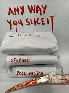 Any Way You Slice It (Before It's Too Late, #2) (eBook, ePUB) - Pocklington, Stephen