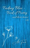 Fading Blue - Book of Poetry and Short Stories v.III (eBook, ePUB)