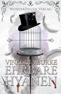 Ehrbare Hyänen - Burke, Vinachia