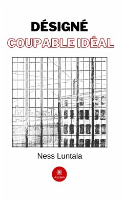 Désigné coupable idéal (eBook, ePUB) - Luntala, Ness