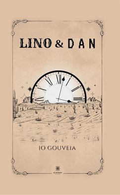 Lino & Dan (eBook, ePUB) - Gouveia, Jo