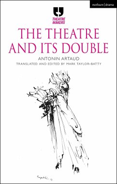The Theatre and Its Double - Artaud, Antonin