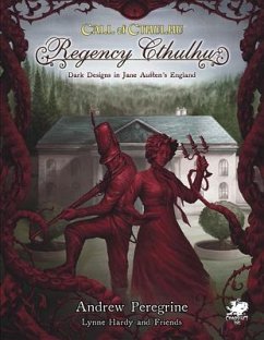 Regency Cthulhu: Dark Designs in Jane Austen's England - Peregrine, Andrew