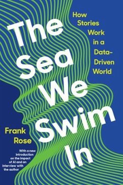 The Sea We Swim in - Rose, Frank (Columbia University)