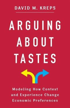 Arguing About Tastes - Kreps, David