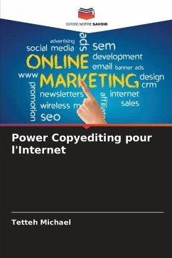 Power Copyediting pour l'Internet - Michael, Tetteh