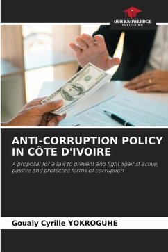 ANTI-CORRUPTION POLICY IN CÔTE D'IVOIRE - YOKROGUHE, Goualy Cyrille