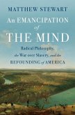 An Emancipation of the Mind