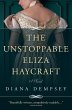 The Unstoppable Eliza Haycraft - Bild 1