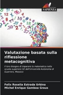 Valutazione basata sulla riflessione metacognitiva - Estrada Urbina, Felix Roselia;Gamboa Graus, Michel Enrique