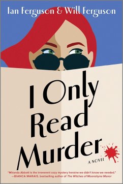 I Only Read Murder - Ferguson, Will; Ferguson, Ian