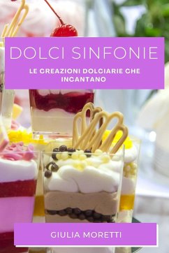 Dolci Sinfonie - Moretti, Giulia