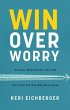Win Over Worry - Bild 1