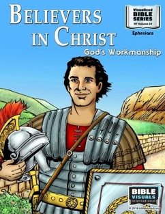 Believers in Christ: God's Workmanship: New Testament Volume 29: Ephesians - Lyster, R. Iona; International, Bible Visuals