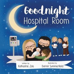 Goodnight Hospital Room - Zois, Katharine