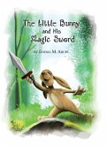 The Little Bunny and His Magic Sword