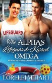 The Alpha's Lifeguard- Kissed Omega