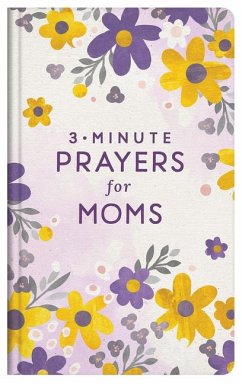 3-Minute Prayers for Moms - Compiled By Barbour Staff; Higman, Anita; Leslie, Marian