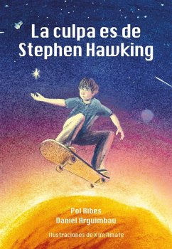 Cover La culpa es de Stephen Hawking