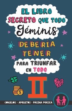 El libro secreto que todo Géminis debería tener para triunfar en todo - Stars, Eve