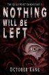 Nothing Will Be Left - Bild 1