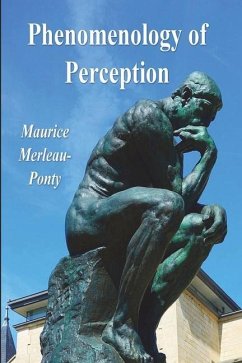 Phenomenology of Perception - Merleau-Ponty, Maurice