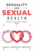 Migration, Sexuality and Sexual Health