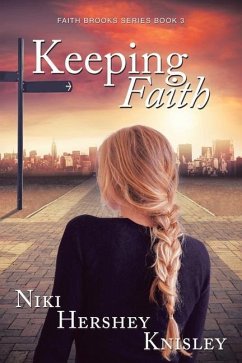 Keeping Faith - Knisley, Niki Hershey