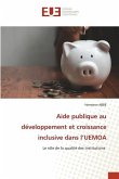 Aide publique au développement et croissance inclusive dans l¿UEMOA