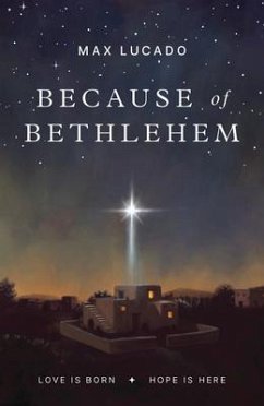 Because of Bethlehem (25-Pack) - Lucado, Max