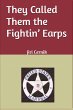 They Called Them the Fightin' Earps - Bild 1