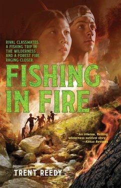 Fishing in Fire - Reedy, Trent