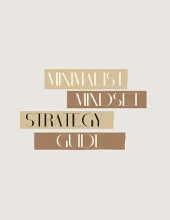 Minimalist Mindset Strategy Guide - Elissa