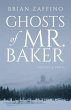 Ghosts of Mr. Baker - Bild 1