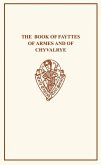 The Book Fayttes of Armes