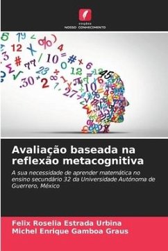 Avaliação baseada na reflexão metacognitiva - Estrada Urbina, Felix Roselia;Gamboa Graus, Michel Enrique