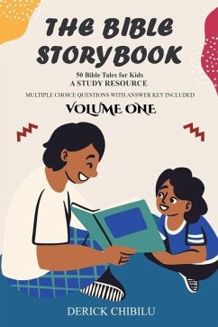 The Bible Storybook - Chibilu, Derick