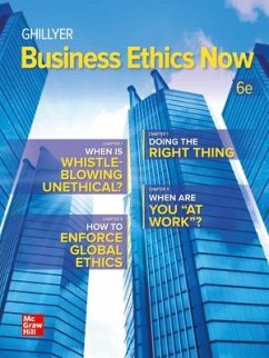 Loose Leaf for Business Ethics Now - Ghillyer, Andrew W