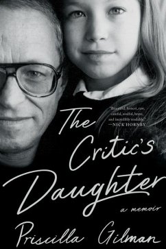 The Critic's Daughter - Gilman, Priscilla