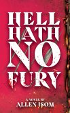 Hell Hath No Fury