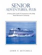 Senior Adventures, Plus - Bild 1
