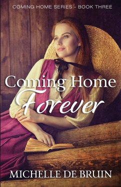Coming Home Forever - de Bruin, Michelle