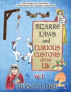 Bizarre Laws & Curious Customs of the UK - Lord, Monty