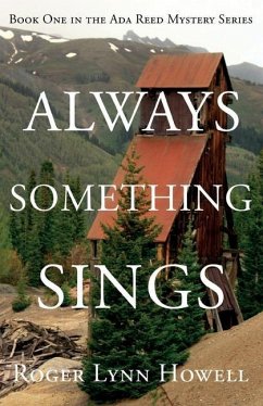 Always Something Sings - Howell, Roger Lynn