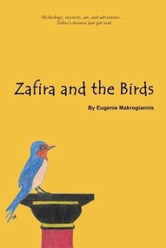 Zafira and the Birds - Makrogiannis, Eugenie