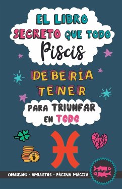 El libro secreto que todo Piscis debería tener para triunfar en todo - Stars, Eve