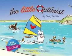 The Little Optimist - Bertish, Greg; Snaddon, Chip